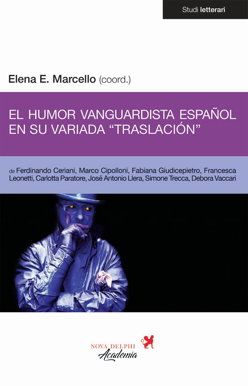 El humor vanguardista español en su variada «traslación»