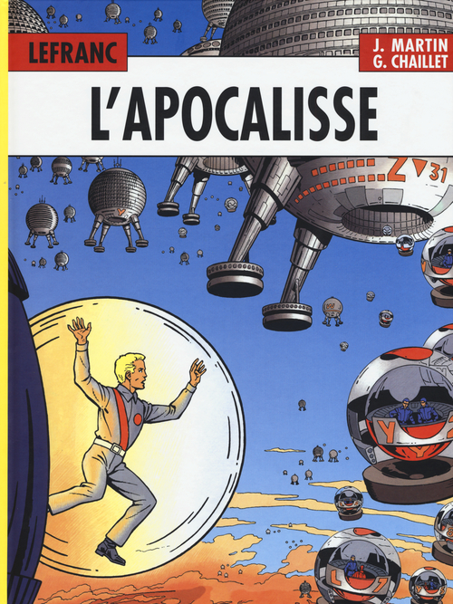 L'Apocalisse. Lefranc l'integrale (1987-1997)