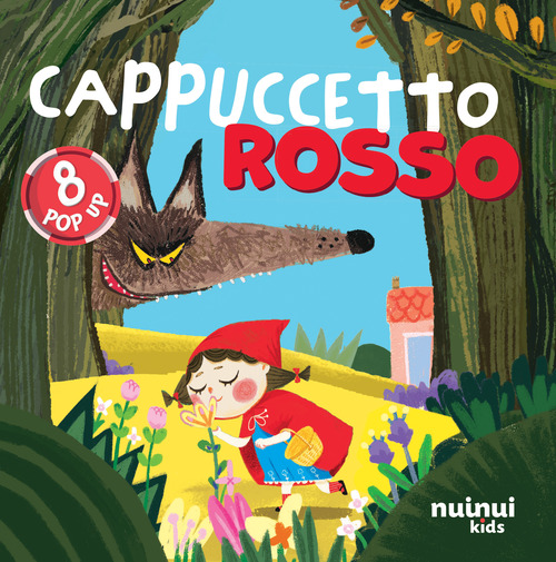 Cappuccetto rosso. Fiabe pop up
