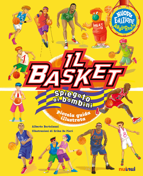 Il basket spiegato ai bambini. Piccola guida illustrata
