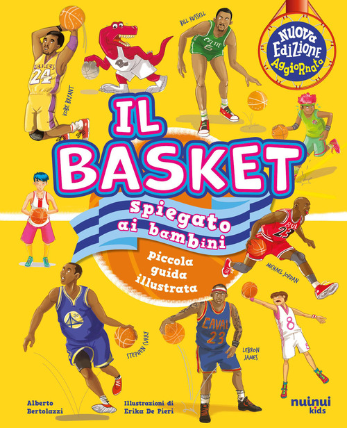 Il basket spiegato ai bambini. Piccola guida illustrata