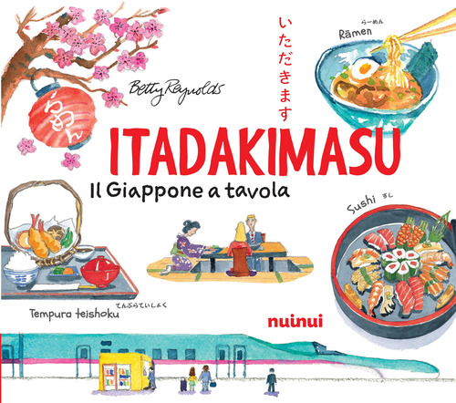 Itadakimasu. Il Giappone a tavola