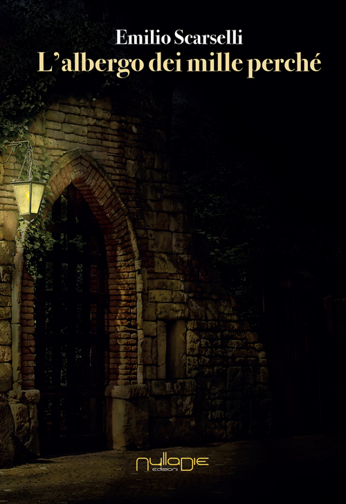 L'albergo dei mille perché