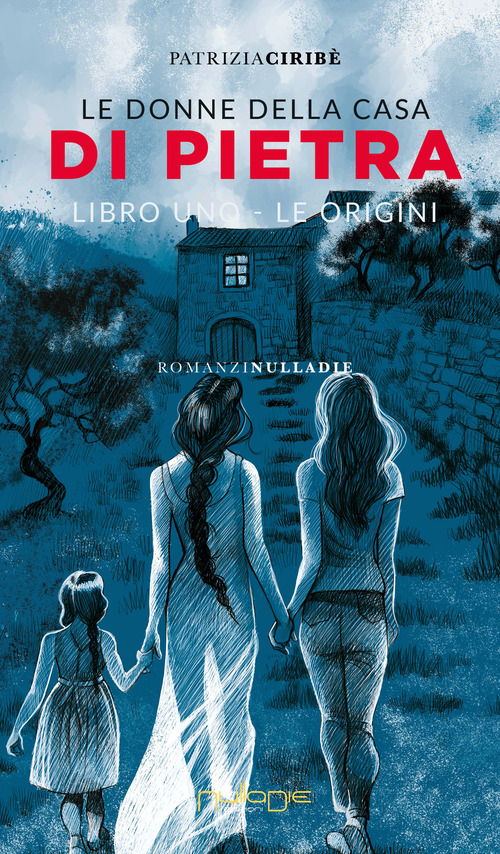 Le donne della casa di pietra