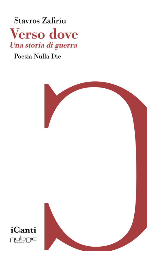 Verso dove. Una storia di guerra