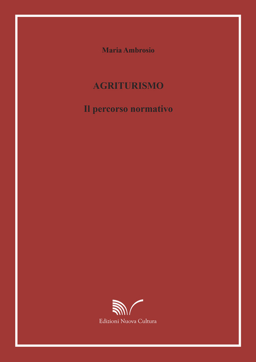 Agriturismo. Il percorso normativo
