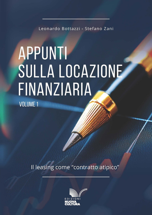 Appunti sulla locazione finanziaria