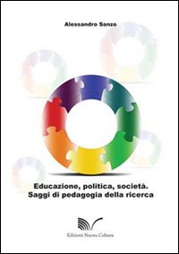 Educazione, politica, societ&agrave;