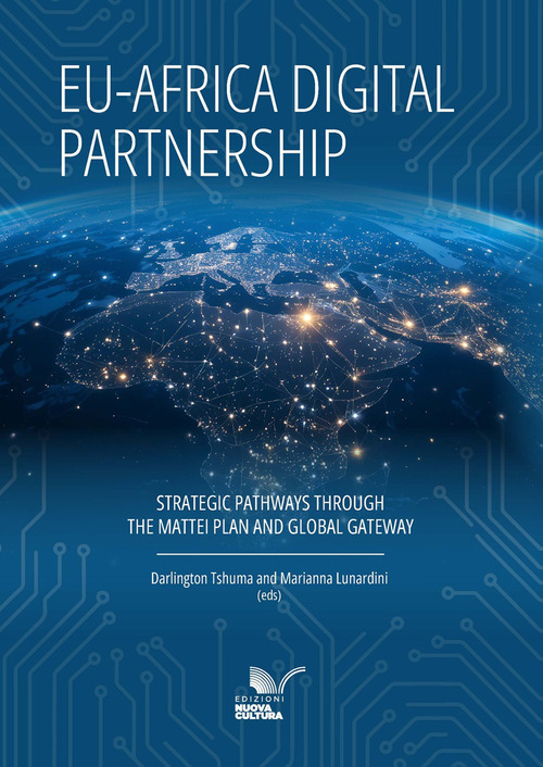 EU-Africa digital partnership. Strategic pathways through the Mattei plan and global gateway