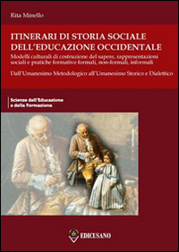 Itinerari di storia sociale dell'educazione occidentale