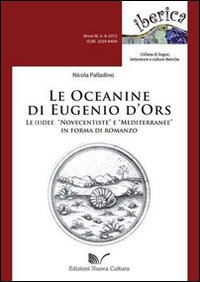 Le oceanine di Eugenio d'Ors. Le (i)dee «Novecentiste» e «Mediterranee» in forma di romanzo