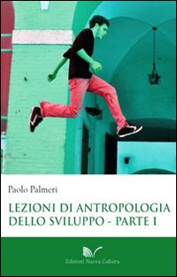 Lezioni di antropologia dello sviluppo