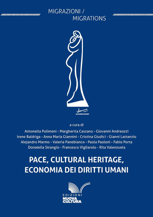 Pace, cultural heritage, economia dei diritti umani