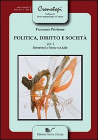 Politica, diritto e societ&agrave;