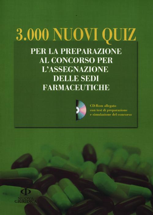 3.000 nuovi quiz. Per la preparazione al concorso per l'assegnazione delle sedi farmaceutiche