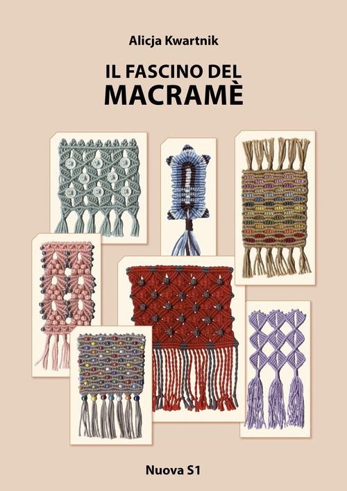 Il fascino del macram&egrave;