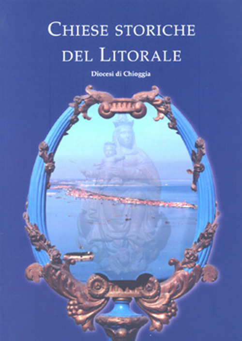 Chiese storiche del litorale