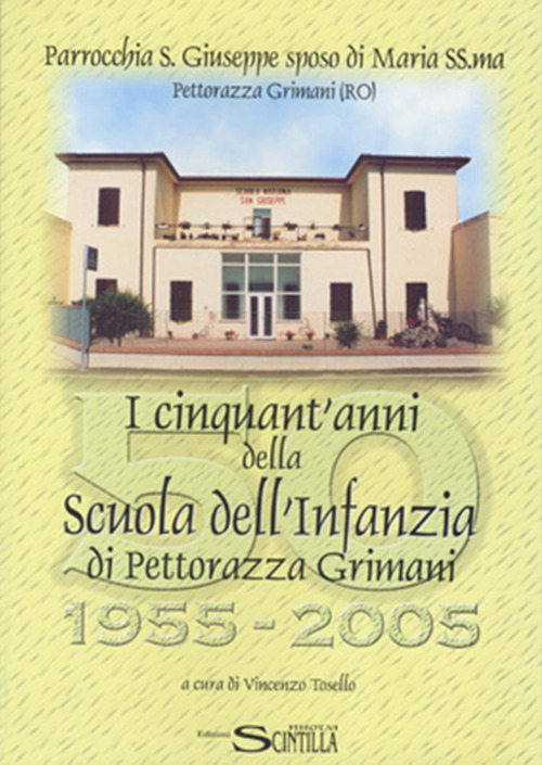 I cinquant'anni della Scuola dell'Infanzia di Pettorazza Grimani