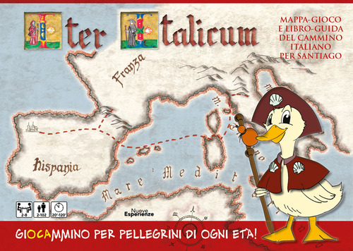 Iter Italicum. Mappa-gioco e libro-guida del Cammino italiano per Santiago
