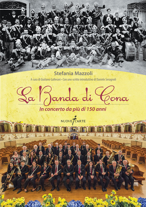 La Banda di Cona. In concerto da più di 150 anni