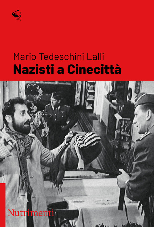 Nazisti a Cinecitt&agrave;