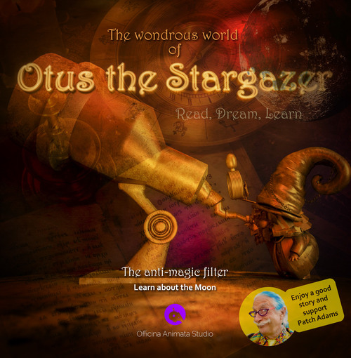 The wondrous world of Otus the Stargazer. &laquo;The anti-magic filter&raquo;. Lean about our moon. Ediz. italiana e inglese