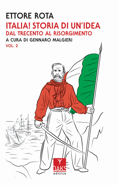 Italia! Storia di un'idea