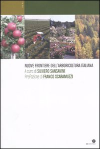 Nuove frontiere dell'arboricoltura italiana