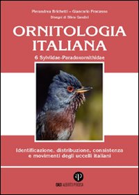 Ornitologia italiana. Identificazione, distribuzione, consistenza e movimenti degli uccelli italiani