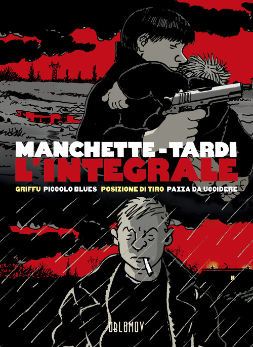 L'integrale: Griffu-Piccolo blues-Posizione di tiro-Pazza da uccidere