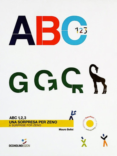 ABC 1, 2, 3. Una sorpresa per Zeno. Ediz. italiana e inglese