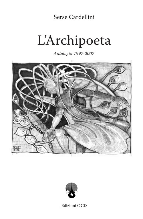 L'archipoeta. Antologia 1992-2007