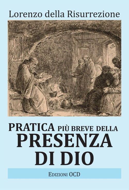 Pratica pi&ugrave; breve della presenza di Dio