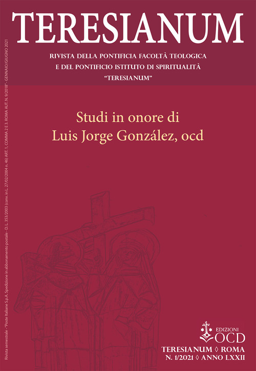 Teresianum. Rivista della Pontificia Facoltà Teologica e del Pontificio Istituto di Spiritualità «Teresianum»