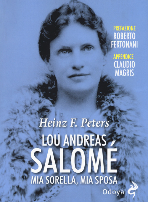 Lou Andreas Salom&eacute;. Mia sorella, mia sposa