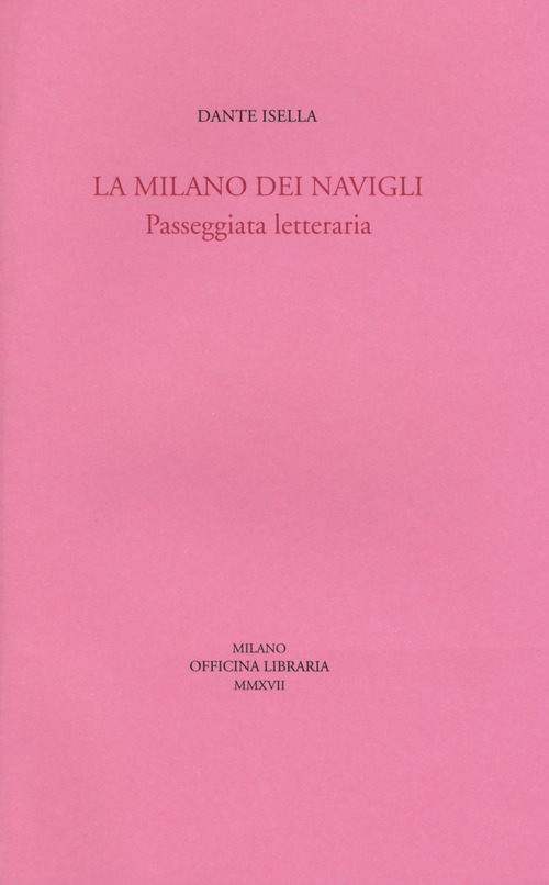 La Milano dei navigli. Passeggiata letteraria