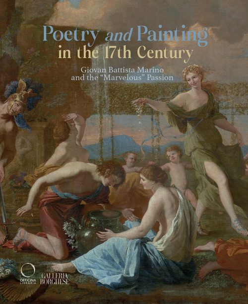 Poetry and painting in the 17th century. Giovan Battista Marino and the «marvelous» passion