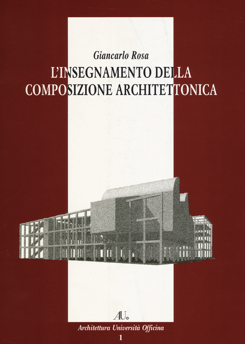L'insegnamento della composizione architettonica