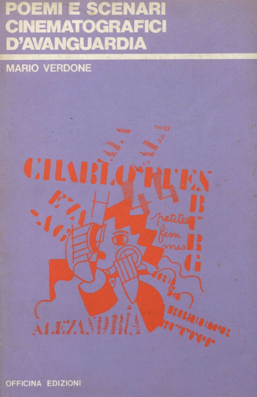 Poemi e scenari cinematografici d'avanguardia