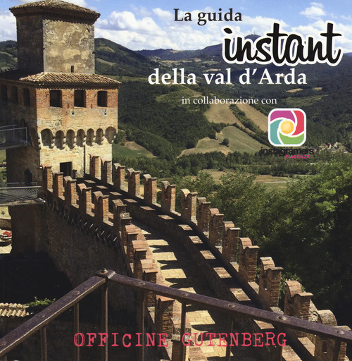 La guida instant della val d'Arda