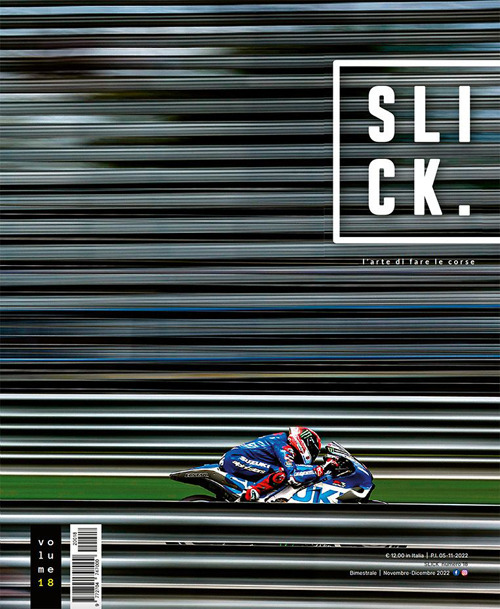 Slick magazine. L'arte di fare le corse