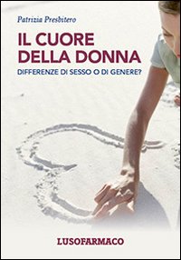 Il cuore della donna. Differenze di sesso o di genere?