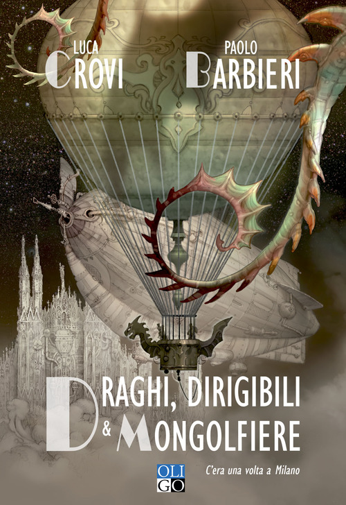 Draghi, dirigibili e mongolfiere. C'era una volta a Milano