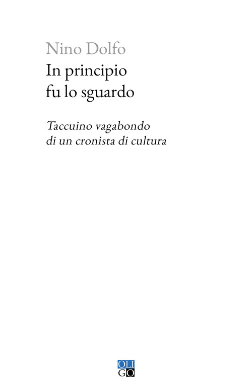 In principio fu lo sguardo