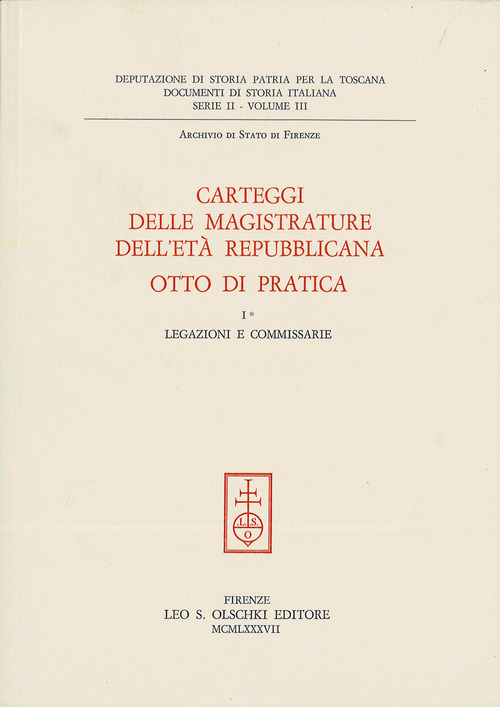 Carteggi delle magistrature dell'età repubblicana. Otto di Pratica