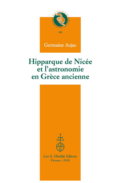 Hipparque de Nic&eacute;e et l'astronomie en Gr&egrave;ce ancienne