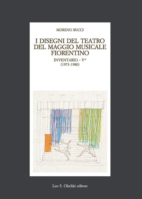 I disegni del teatro del Maggio Musicale fiorentino. Inventario