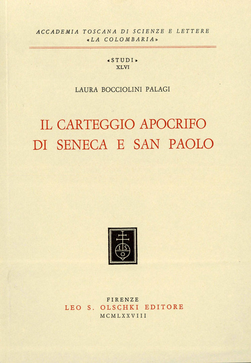 Il carteggio apocrifo di Seneca e san Paolo