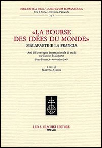 &laquo;La bourse des id&eacute;es du monde&raquo;. Malaparte e la Francia