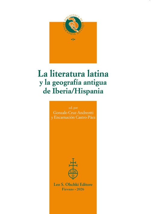 La literatura latina y la geograf&iacute;a antigua de Iberia/Hispania